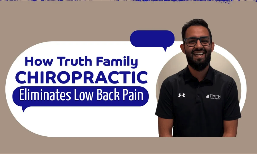 How Truth Family Chiropractic Eliminates Low Back Pain | Chiropractor in West Des Moines, IA