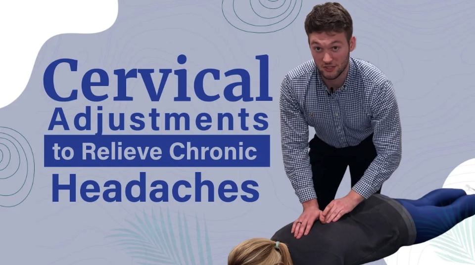 Cervical Adjustments to Relieve Chronic Headaches | Headache Chiropractor in West Des Moines, IA